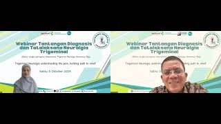 Webinar Internasional Tantangan Diagnosis dan Tatalaksana Trigeminal Neuralgia [upl. by Eahsat]