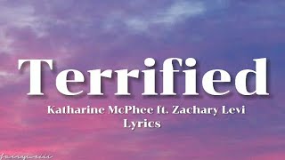 Katharine McPhee  Terrified Lyrics ft Zachary Levi [upl. by Australia]