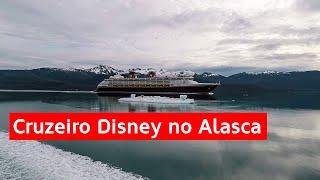 Cruzeiro Disney no Alasca  7 noites no navio Disney Wonder [upl. by Mccallum]