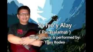 TONY RODEO PASASALAMAT ANG AMING ALAY [upl. by Izzy]