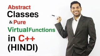 Abstract Classes and Pure Virtual Functions in C HINDI [upl. by Liakim]