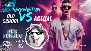 Mix Reggaeton Antiguo 🔥 Regueton Actual 🔥MUJERES  NO ME DEJES SOLO  PERREO NEGRO  150 [upl. by Anig]