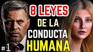 PSICOLOGIA OSCURA 1🧠 COMO MANIPULAR Y NO SER MANIPULADO  LAS 8 LEYES DE LA CONDUCTA HUMANA [upl. by Noram748]