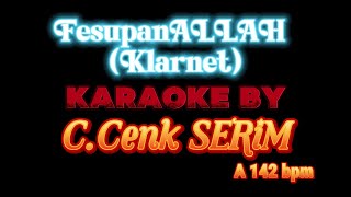 FesupanAllah Klarnet Karaoke [upl. by Trumann737]