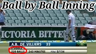 AB de Villiers 33 off 220 balls vs Australia  Epic test Inning to draw match [upl. by Miza105]