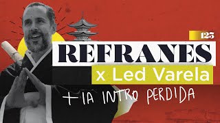 Refranes x Led Varela  La Intro Perdida  123 [upl. by Enedan883]