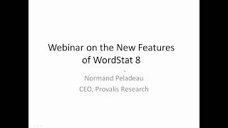 Webinar on the New Features of WordStat 8  Content Analysis and Text Mining Software [upl. by Einhpets365]