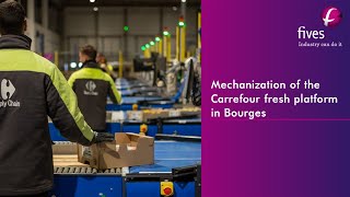 Intralogistics Fives automates Carrefour’s order picking platform [upl. by Kelula78]