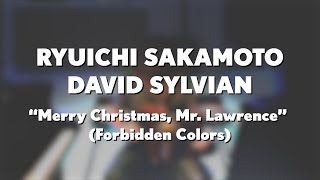 Ryuichi SakamotoDavid Sylvian quotMerry Christmas Mr Lawrence Forbidden Colorsquot 1983 [upl. by Nodnarg]