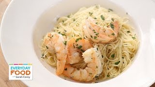 Shrimp Scampi  Everyday Food with Sarah Carey [upl. by Mahtal514]