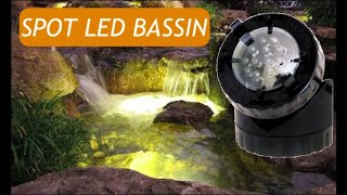 Spot led pour bassins de jardin Le Poisson Qui Jardinefr [upl. by Belva]