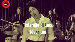 Tintarella Di Luna  Moon Tan  1959 quotMinaquot  Lyrics translated [upl. by Vadnee]