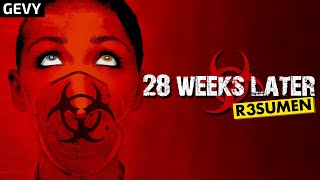 28 Semanas Después  28 Weeks Later  Exterminio La Saga en 11 Minutos [upl. by Naejeillib]