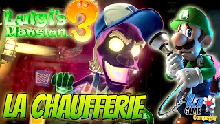 Luigis Mansion 3 La Chaufferie Etage B2 Nintendo Switch Gameplay Français [upl. by Acire]