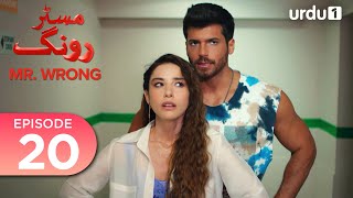 Mr Wrong  Episode 20  Turkish Drama  Bay Yanlis  30 June 2024 [upl. by Niamrahc693]