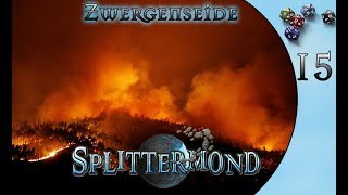 15 Splittermond Zwergenseide was in dir brennt [upl. by Ojibbob]