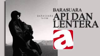 BARASUARA 5  API DAN LENTERA [upl. by Mazel]