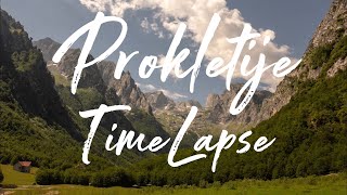 National Park Prokletije Montenegro TimeLapse in 4K [upl. by Hanny]