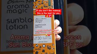 Aroma Magic Sunscreen Sun Block Lotion spf 30 sunscreen allskintypes shorts skincare [upl. by Louanne993]