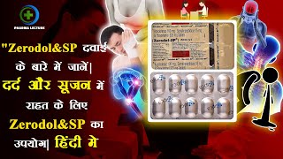 quotZerodolSP दवाई के बारे में जानें  दर्द और सूजन में राहत के लिए ZerodolSP का उपयोग  हिंदी मेंquot [upl. by Roxy]