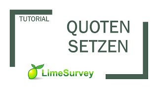 LimeSurvey UmfrageQuoten [upl. by Sanyu]