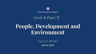 Unit 9  Part3  People Development and Environment  UGCNETJRF Paper1 [upl. by Eelrebmyk]