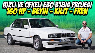 160 HP BMW E30 318is Projesi  Beyinli M44 Motor  Kilitli Diferansiyel  Modifiyeli Alt Takım [upl. by Nihhi]