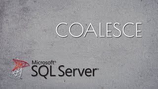 Coalesce In SQL Server  COALESCE TransactSQL [upl. by Sanbo]