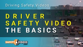 Driver Safety Video  The Basics [upl. by Ashatan]