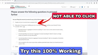 Income tax return filing problem  Not able to choose any option while filing [upl. by Namhcan]