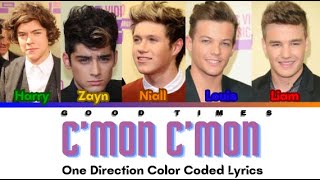 One Direction Cmon Cmon Color Coded Lyrics [upl. by Aciretahs628]