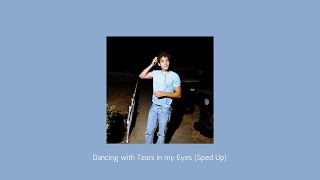 Dancing with Tears in my Eyes Sped Up [upl. by Nuahsel]