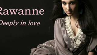 Rawanne feat Mc Robinho  Deeply in love [upl. by Akineg894]