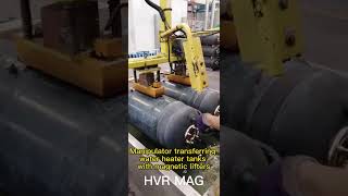 Manipulator Transferring Water Heater Tanks with Magnetic Lifters  HVR MAG [upl. by Ayifa821]