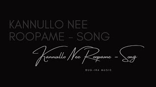 Kannullo Nee Roopame Song  Telugu Song 2024  BugiraMusic [upl. by Nylannej]