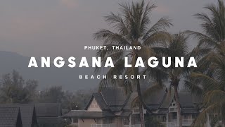 Angsana Laguna Phuket  Beach Resort  Phuket Thailand [upl. by Gorges]