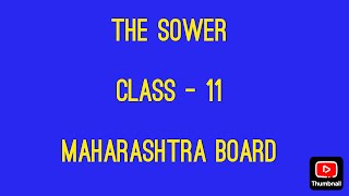 ✅ quotThe Sowerquot Poem by Victor Hugo  Class 11  English  Maharashtra State Board [upl. by Ardelis]