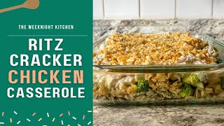 Ritz Cracker Chicken Casserole [upl. by Ehc]