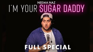 Im Your Sugar Daddy  FULL STAND UP COMEDY SPECIAL 2022 [upl. by Celka622]