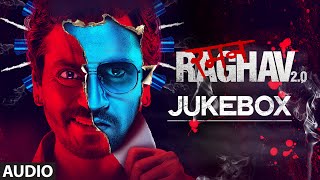 RAMAN RAGHAV 20 JUKEBOX Audio Nawazuddin Siddiqui Vicky KaushalSobhita Dhulipala  Ram Sampath [upl. by Mloclam186]