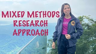 MIXED METHODS RESEARCH APPROACH Definition Types Reasons for Choosing This Method and Challenges [upl. by Renmus]