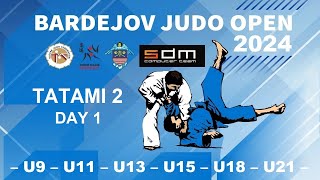 TATAMI 2  BARDEJOV JUDO OPEN  13042024  Saturday [upl. by Ariet649]