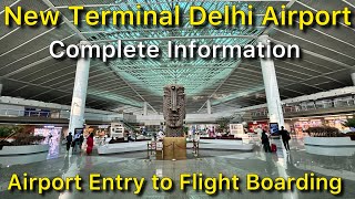 New Terminal 1 Delhi Airport Complete Information [upl. by Leumas145]