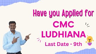 CMC Ludhiana  Latest Update  Fresh Applications Invited  NEET 2024 Latest Updates [upl. by Korney]