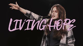 Living Hope  One Church Worship feat Rachel Delong [upl. by Alfy]