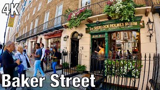 4K 🇬🇧 London Baker Street  Marylebone  Summer Tour  London Walk  Tourist Place  4K UHD [upl. by Aiehtela]