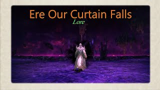 FFXIV Ere Our Curtain Falls  Tales From The Shadows  Lore [upl. by Siuoleoj447]