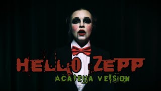 Killer V  Hello Zepp Acapella Version  SAW THEME [upl. by Aihsinat272]