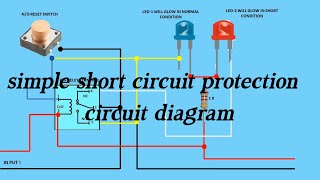 simple short circuit protection circuit diagram [upl. by Paulita494]