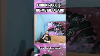 NUMETAL IS BACK LINKIN PARK IS BACK [upl. by Nosle]